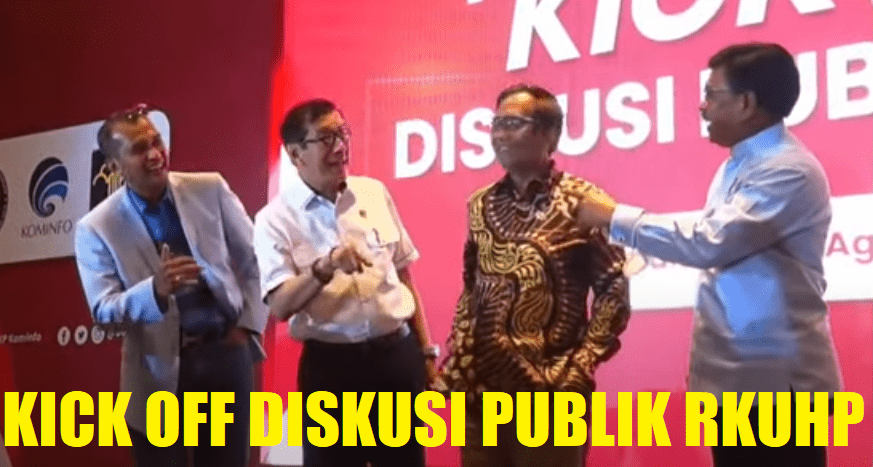 Pemerintah Memulai Kick Off Diskusi Publik RKUHP