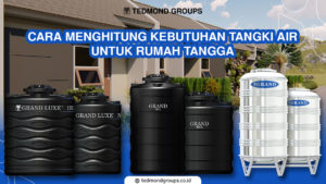 Cara menghitung Kebutuhan Tangki Air Rumah Tangga