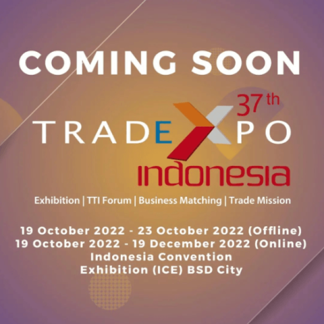 Promosi Perdagangan TRADE EXPO INDONESIA (TEI) Ke-37